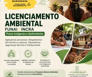 Licenciamento ambiental Indígena e quilombola!