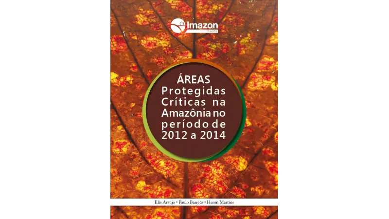 Áreas protegidas críticas na Amazônia no período de 2012 a 2014