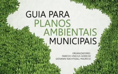 [DOWNLOAD] Livro ‘Guia para Planos Ambientais Municipais’