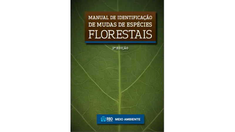 [DOWNLOAD] Manual de Identificação de Mudas de Espécies Florestais - 2ª Edição