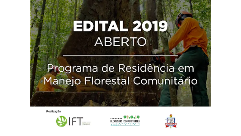 IFT abre seleção de participantes para Programa de Residência em Manejo Florestal Comunitário