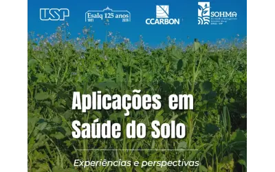 Livro da USP reúne práticas e pesquisas para melhorar a saúde do solo na agricultura