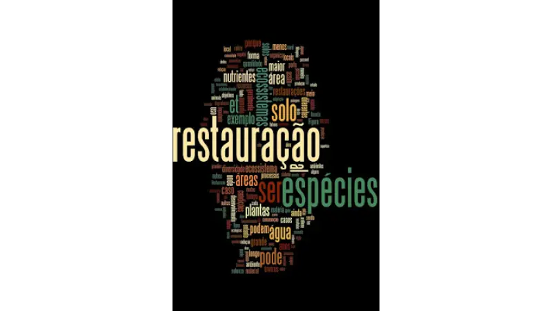 Restauração Ecológica e Ecologia da Restauração