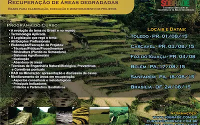 Sociedade Brasileira de Recuperação de Áreas Degradadas oferece curso em 6 cidades